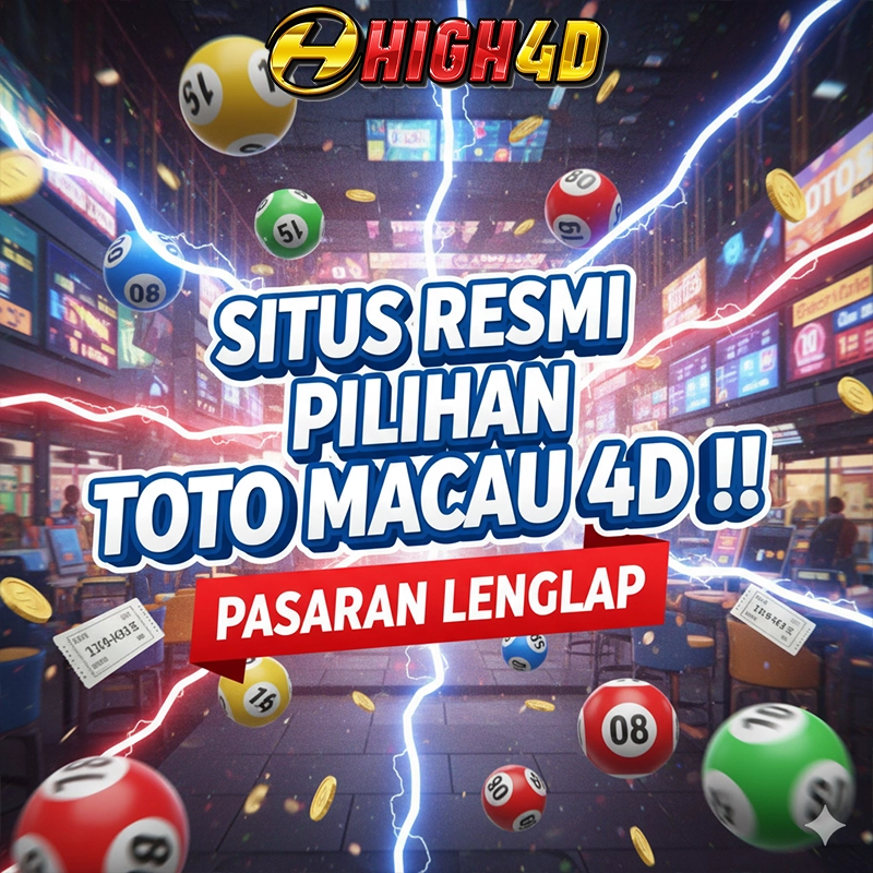 HIGH4D: Situs Resmi Pilihan Terbaik Toto Macau 4D Pasaran Lengkap image 1